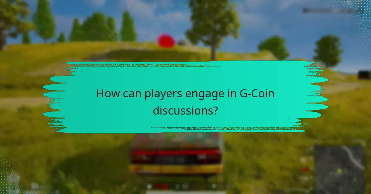 Which forums are best for G-Coin discussions?
