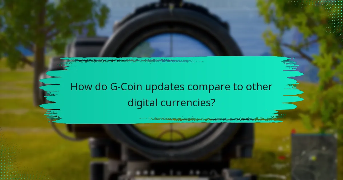 What service changes have been implemented for G-Coin?