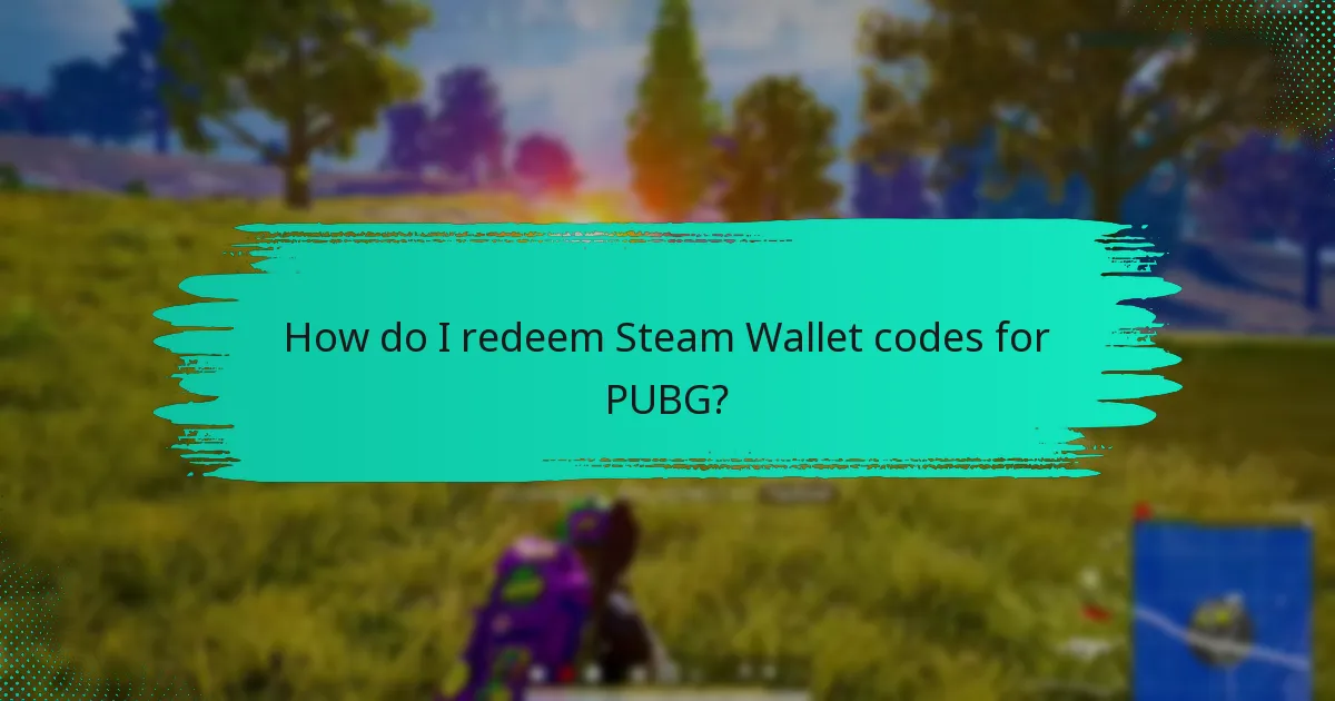 What are the validity periods for Steam Wallet codes?