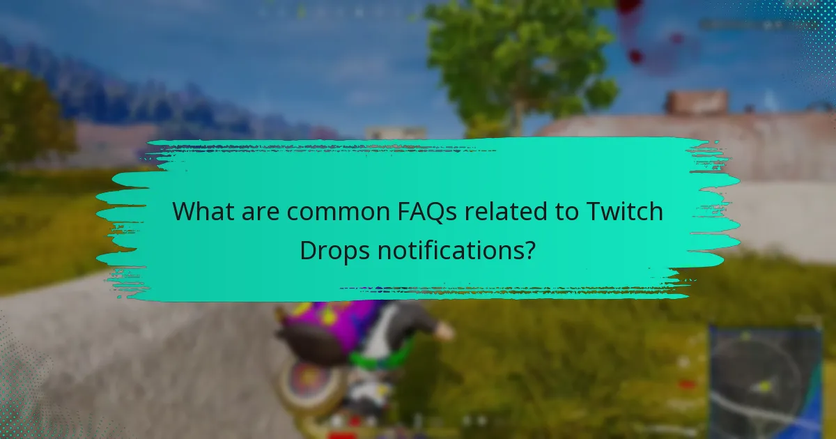 How can users engage with the Twitch community regarding Drops?